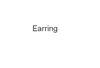 Earring