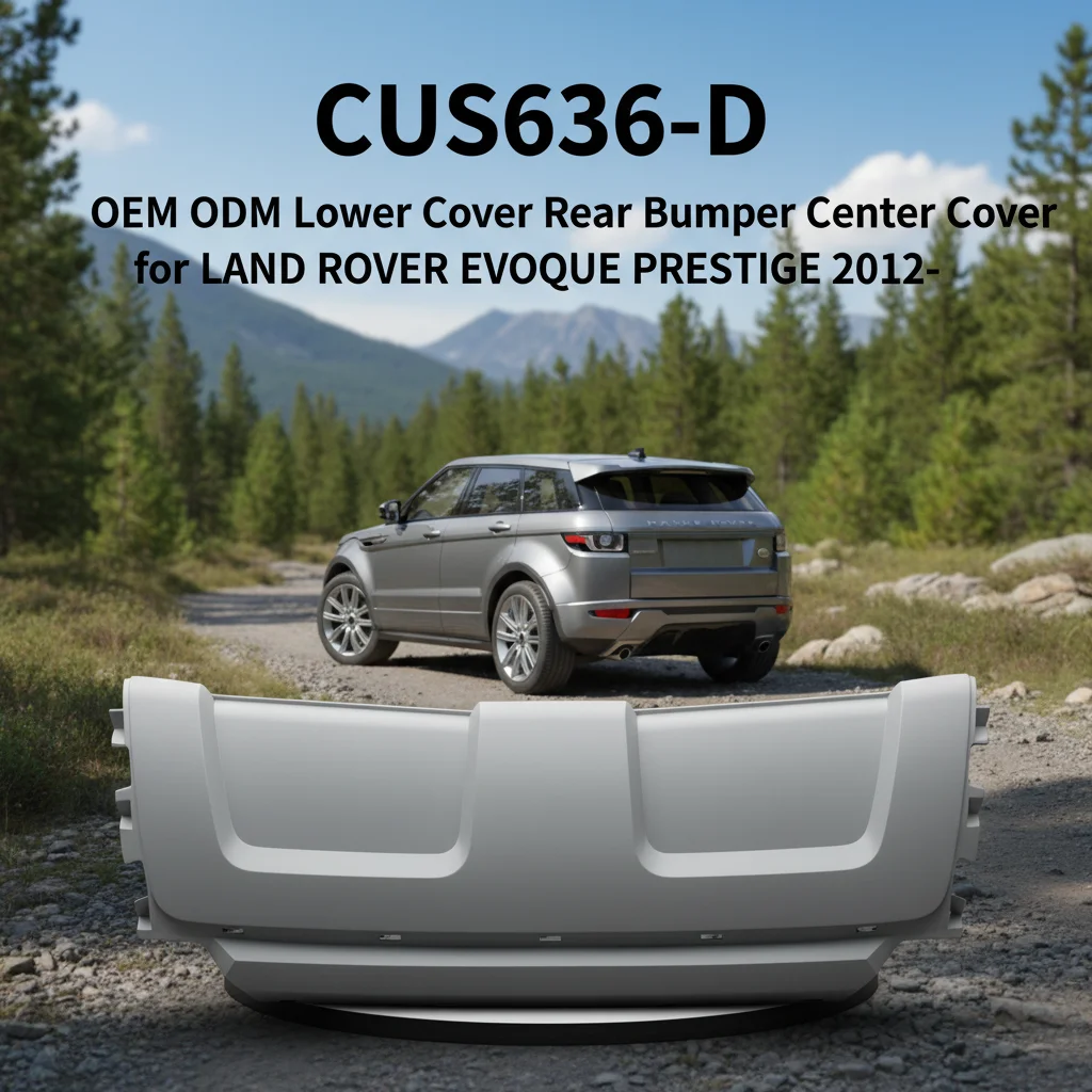 New Rigenstar CUS636-D OEM ODM PP+EPDM-20 Grey Bumper Lower Cover Rear Bumper Center Cover for EVOQUE PRESTIGE 2012-