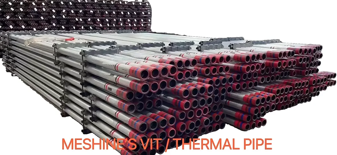 Meshine Thermal Pipes For Steam Injection Hotr Field Api Q1 Vacuum