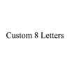 custom 8 letters