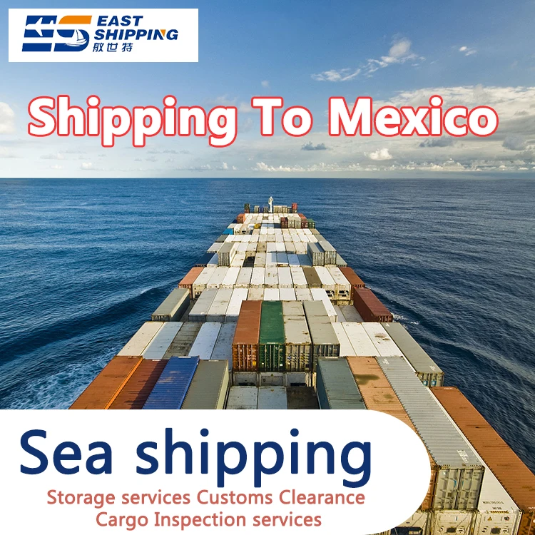 Freight Forwarder Mexico Shipping Container From China Ship To Mexico Freight Transportation China Ship To Mexico Lcl