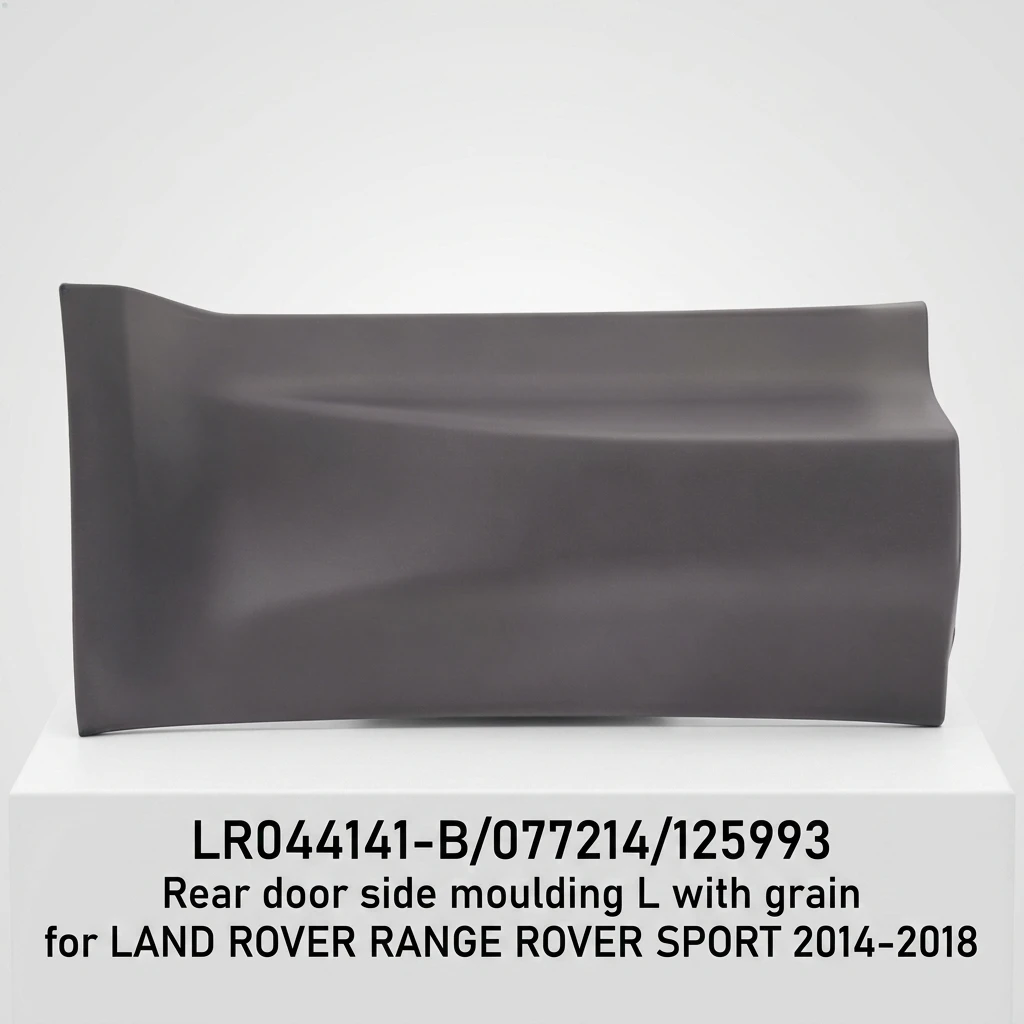 LR044141-B/077214/125993 Curved Body Contour Rear Door Side Moulding L with Grain for LAND ROVER RANGE ROVER SPORT 2014-2018