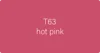 T63 Hot Pink