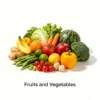 Fruits & Vegetables