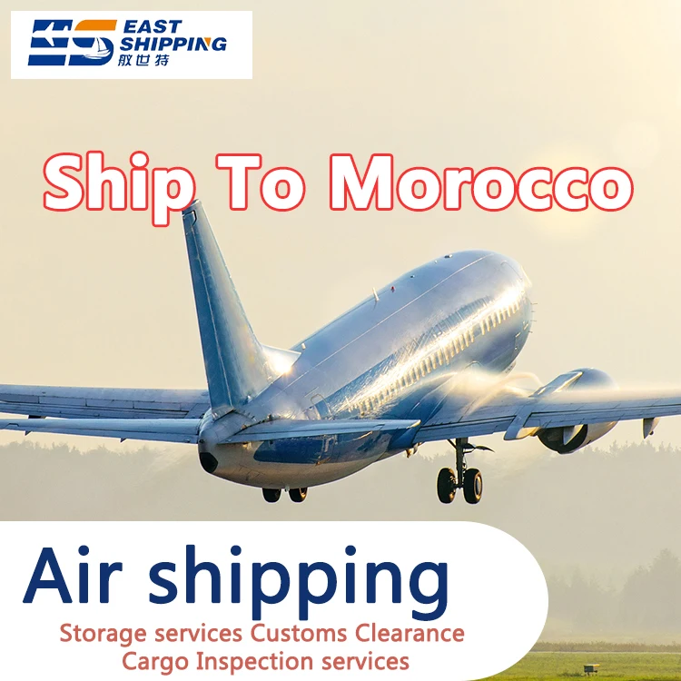 Freight Forwarder China To Morocco DDP Shipping To Morocco Moroccan Shipping Agent China To Morocco Maroc