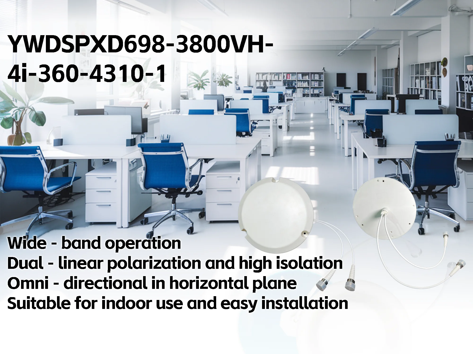 Optimized Cellular Full-Band Wide-Band Indoor Ceiling Antenna DC-Grounded & Lightning-Protected 50Ω Dual-Polarized MIMO Antenna details