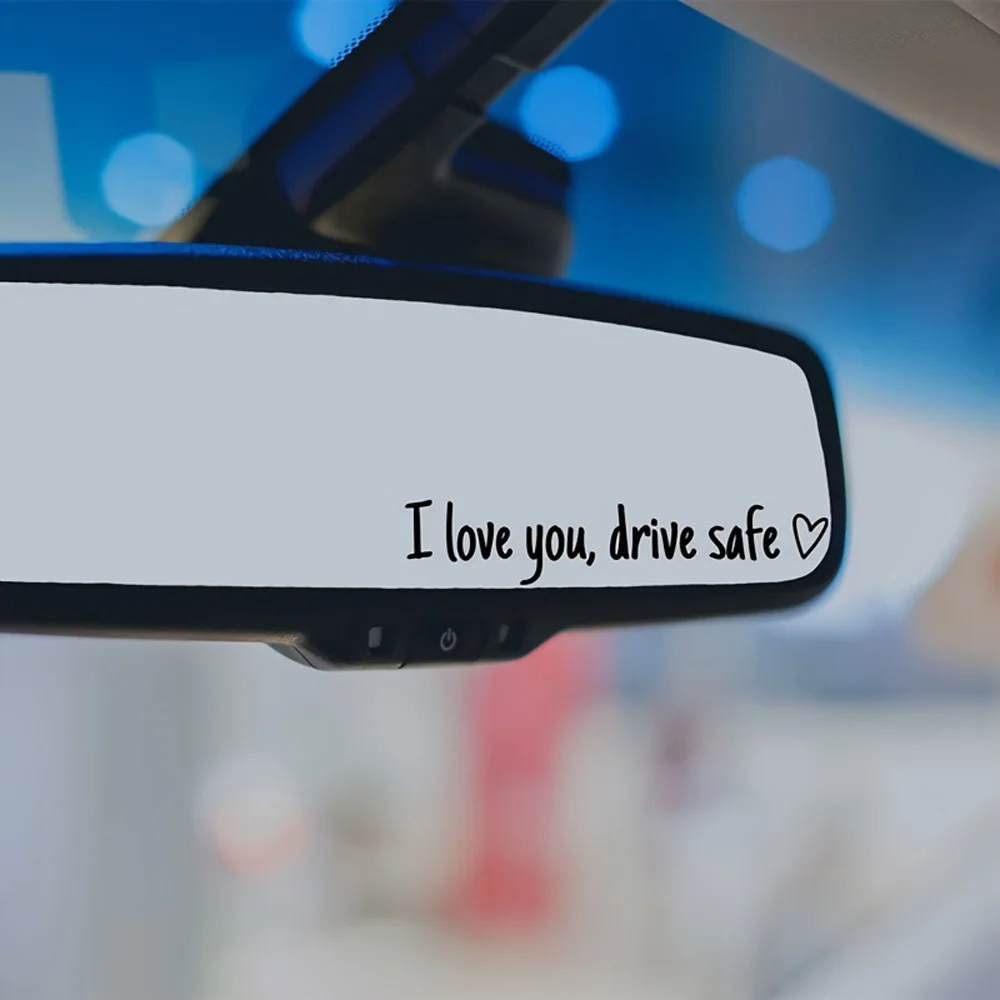 Drive Safe Car Sticker