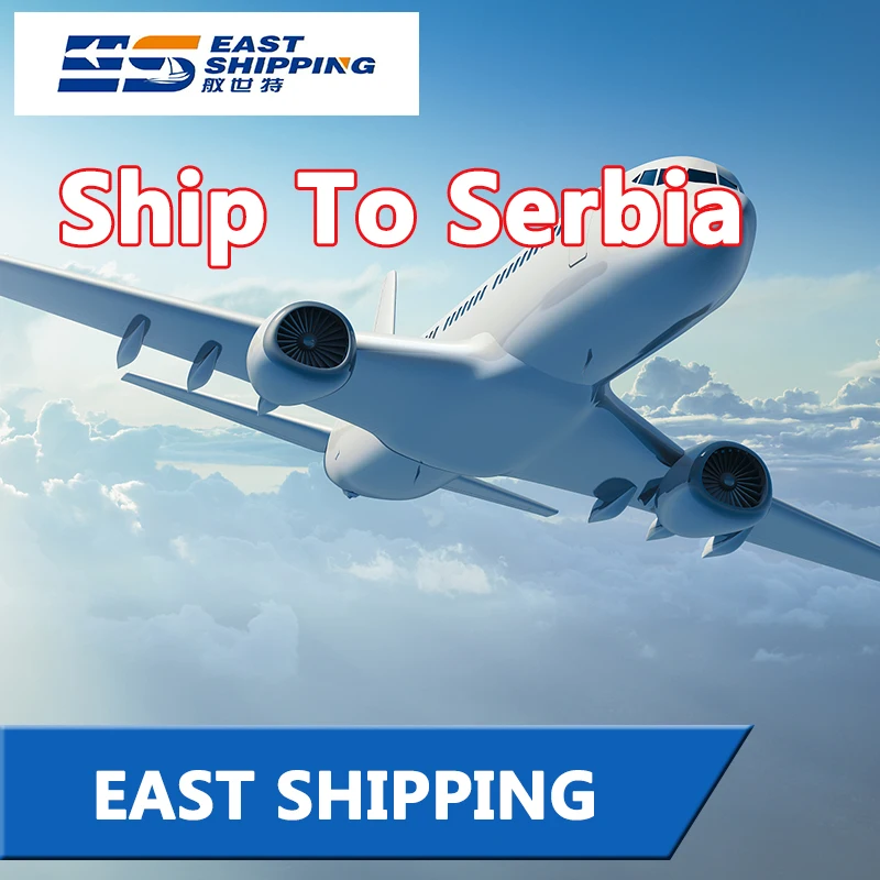 East Cargo Ship To Serbia Shipping Agent Shanghai Freight Forwarder Fcl lcl Double Clearance Tax To Serbia