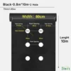 Black-Width 0.8mX10m