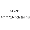 Plata + 4mm * 16 pulgadas Tenis