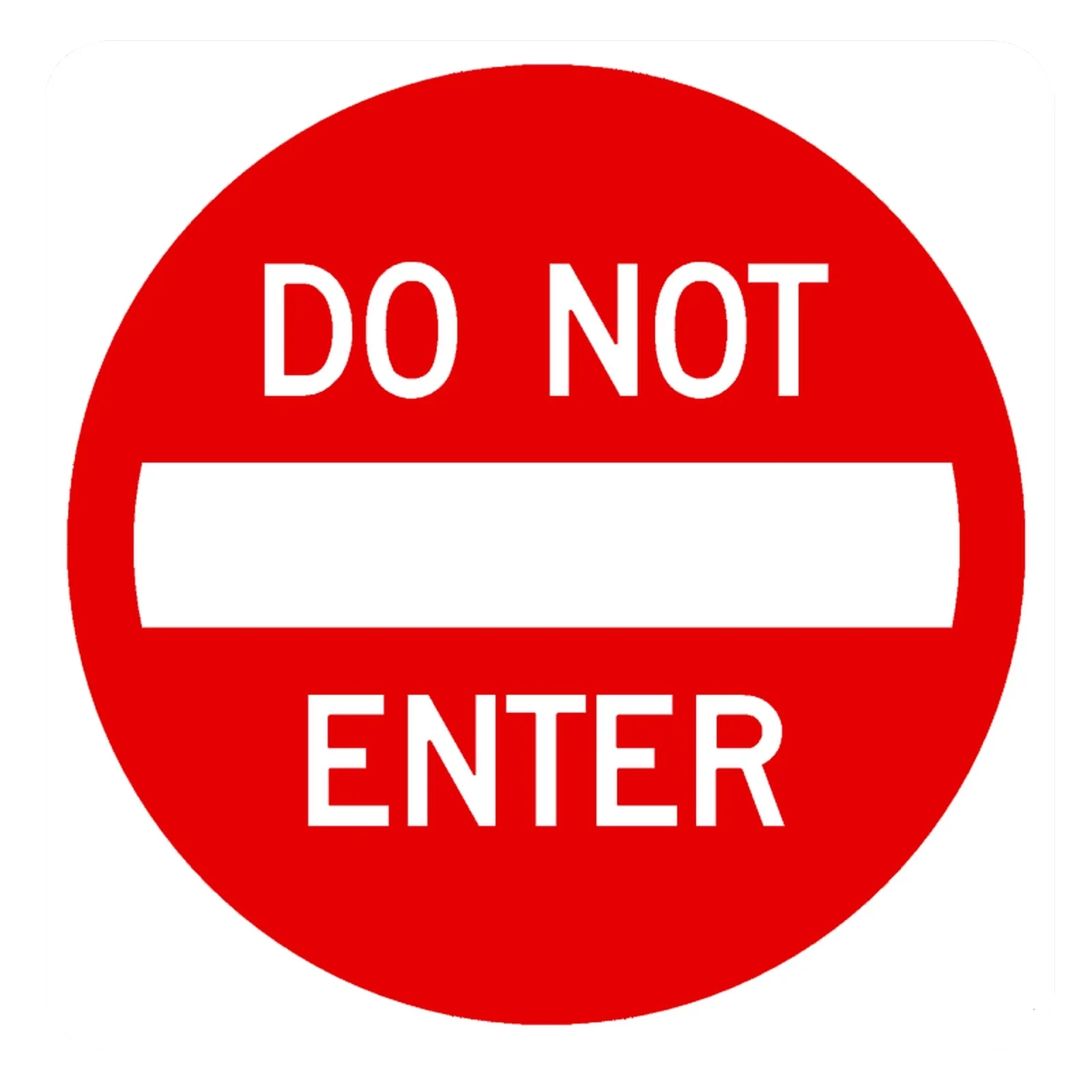 Not only do i but. Do not enter. картинка do not enter.