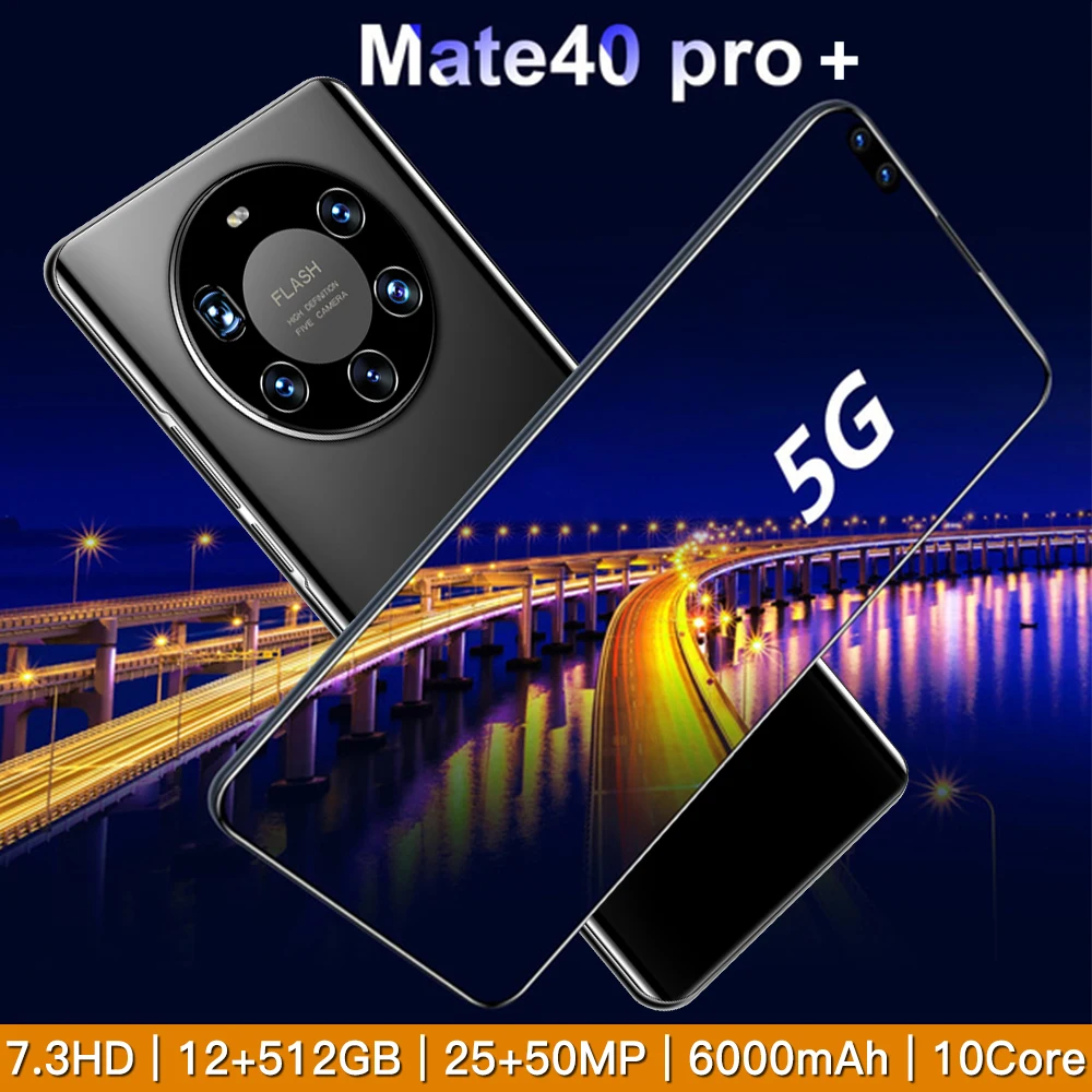 Хит продаж Mate 40 Pro + 12 Гб + 512 Гб 7,3 дюйма полный дисплей Android 10,0 мобильный смартфон