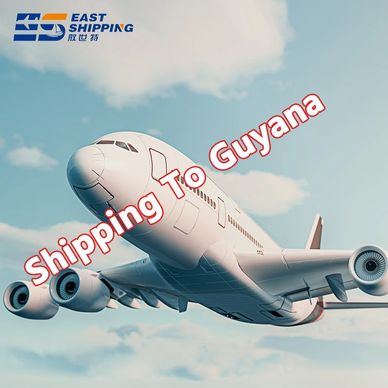 East Shipping Agent Freight Forwarder To Guyana Air Freight DDP Door To Door Shipping China To Guyana