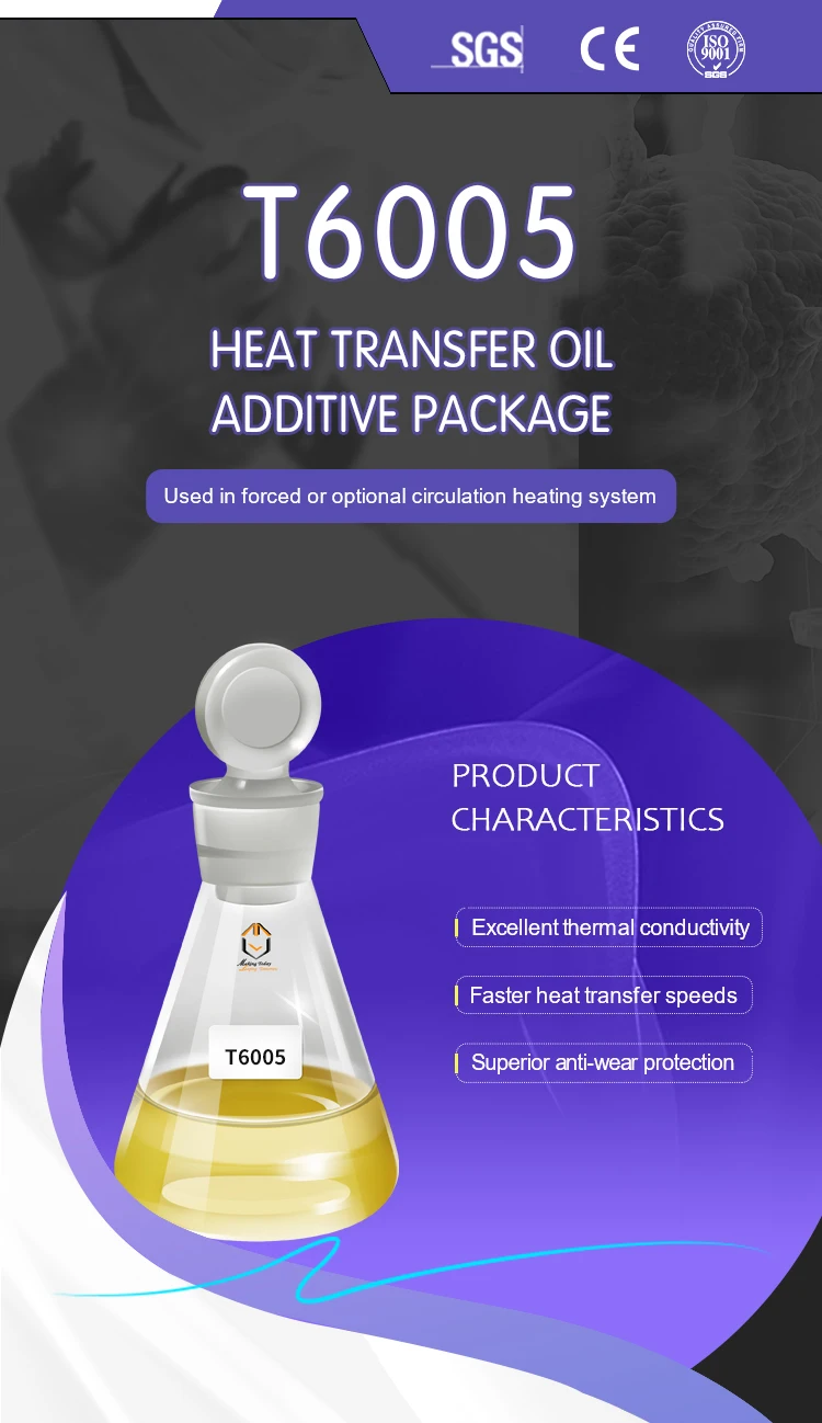 T6005 Heat Transfer Medium Oil Additive Package Heat Conduction Oil