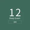-#12_Deep Green