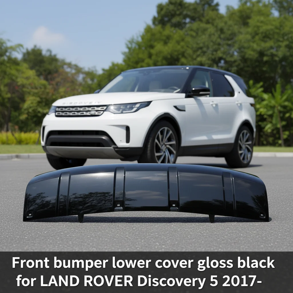 CU0801061BL-B/083108 Flexible Material Gloss Black Lower Cover Front Bumper Lower Cover for LAND ROVER Discovery 5 2017-