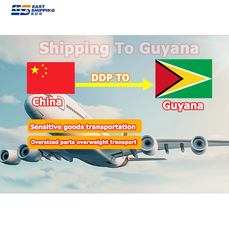 East Chinese Shipping Agent Cargo Ship To Guyana Freight Forwarder DDP Door To Door Air Shipping China To Guyana