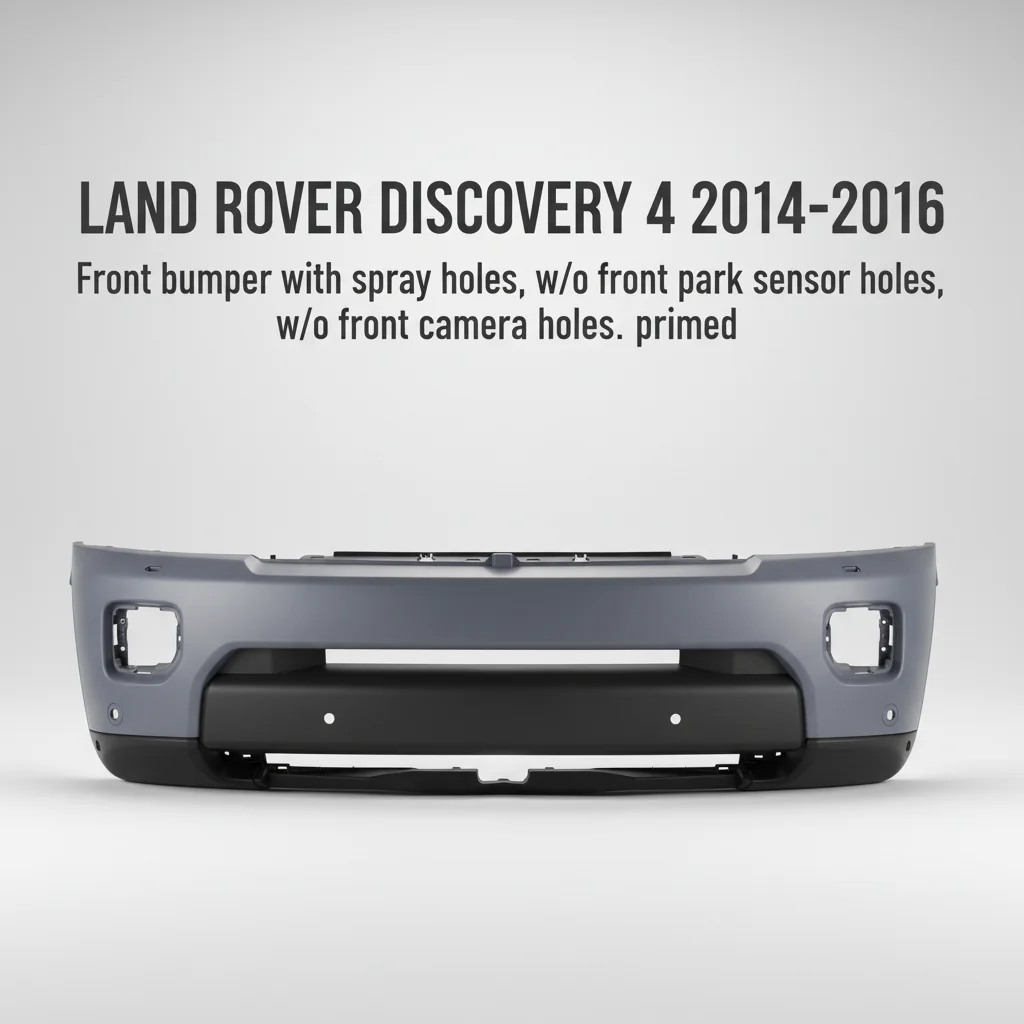 LR064190-B Primed OEM ODM Customizable Car Front Bumper with Spray Holes for LAND ROVER DISCOVERY 4 2014-2016