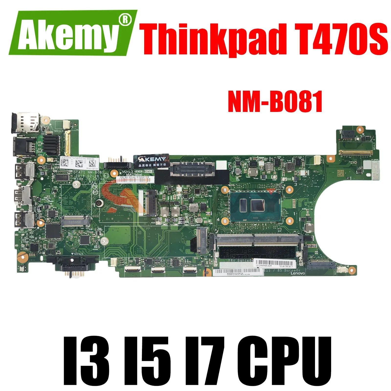 For LENOVO Thinkpad T470S Laptop Motherboard NM-B081 i3 i5 i7 6