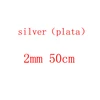 silver 2mm 50cm