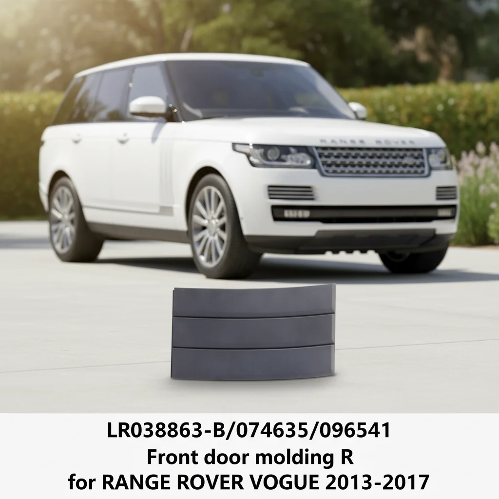 LR038863-B/074635/096541 Smooth Front Door Molding R Weather-Resistant for RANGE ROVER VOGUE 2013 -2017
