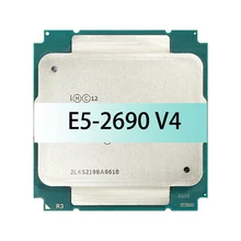 Used for Intel Xeon E5-2690 V4 2.6GHz Processor 14-Cores 35M 135W 14nm LGA 2011-3 CPUs for Server