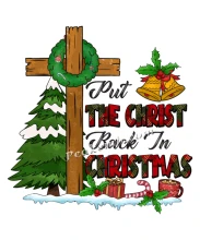 Put Christ in Christmas DTF Printing Heat Transfer Design