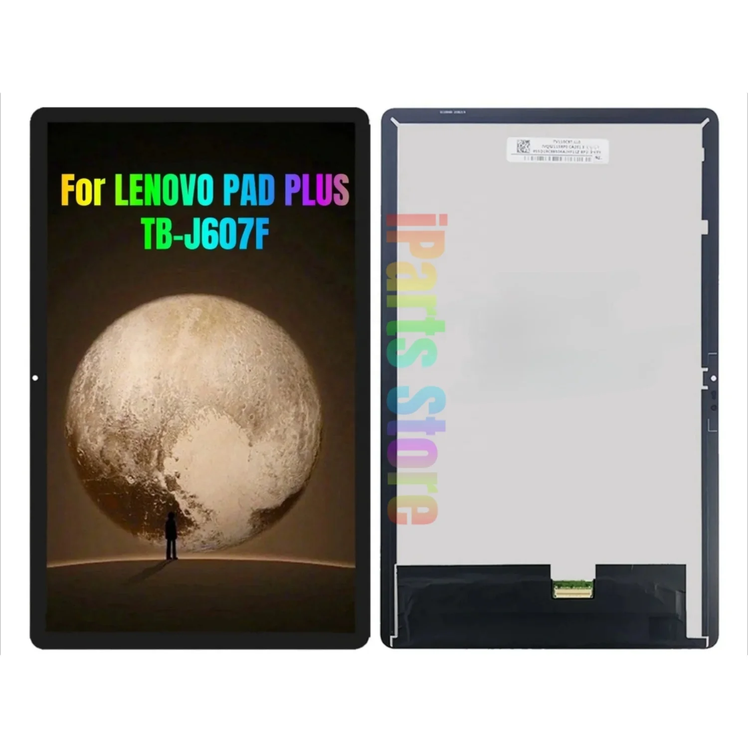 IPARTS Replacement New Display for LENOVO PAD PLUS TB-J607F TB