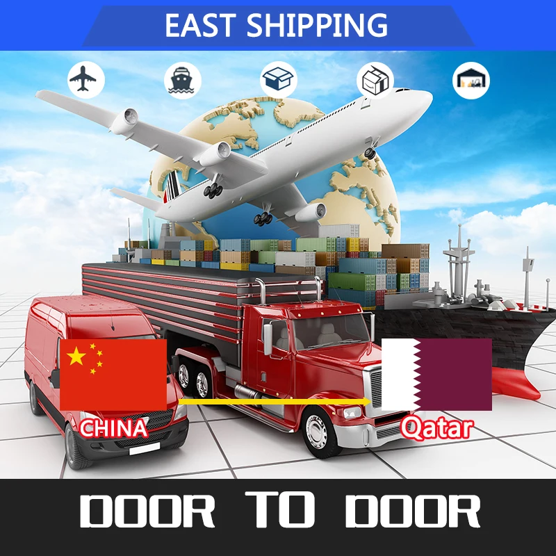 East Shipping To Qatar International Express Services Chinese Freight Forwarder DDP Door To Door Shipping From China To Qatar