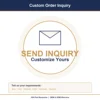 Custom Order Inquiry
