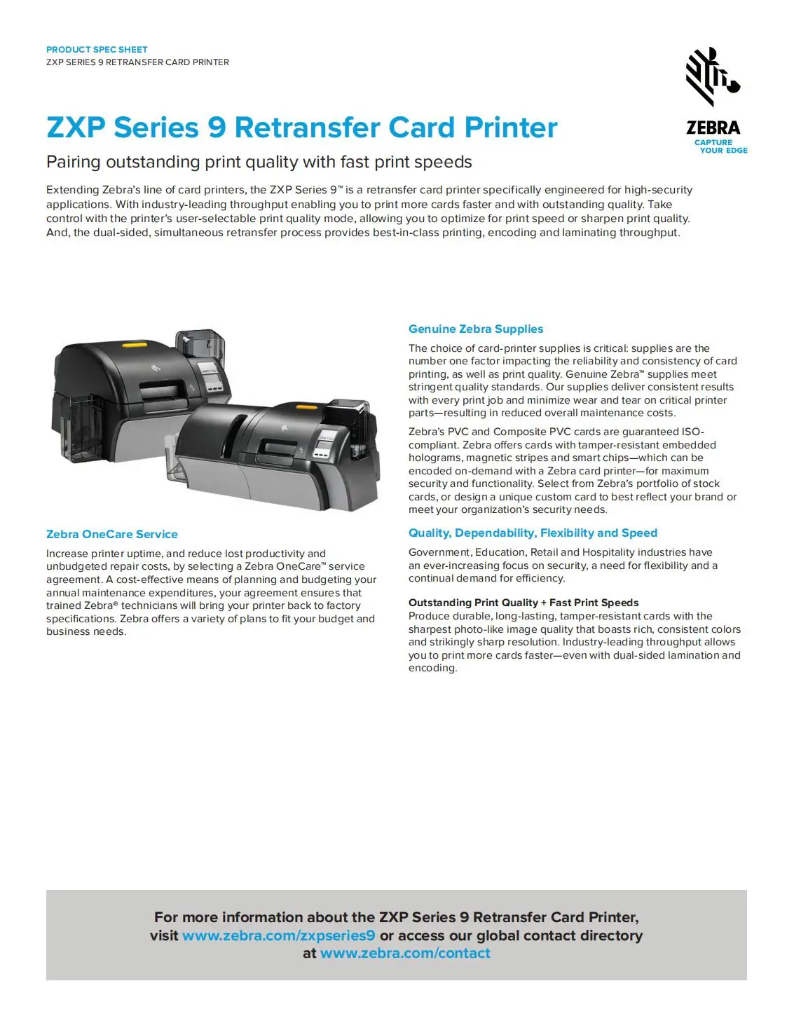 雷電 ZEBRA ZXP Series 9 300 dpi Single and Dual-Side Card Printer