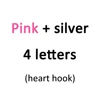 Pink+silver-4 letters