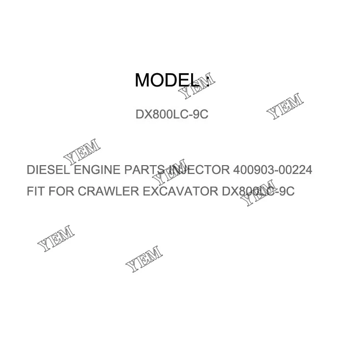 DIESEL ENGINE PARTS INJECTOR 400903-00224 FIT for CRAWLER EXCAVATOR DX800LC-9C