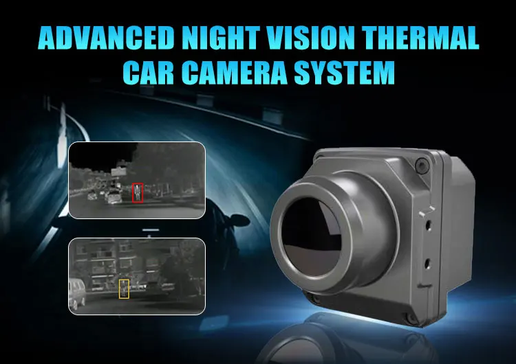 High Performance Ip67 Assistant Vehicle Infrared Camera Thermal Imaging