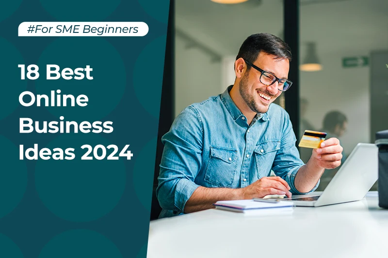 18 Best Online Business Ideas 2024