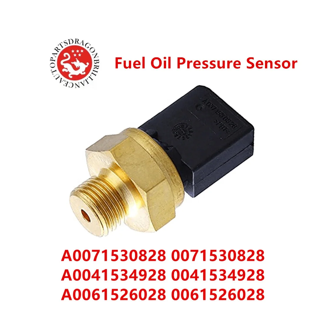 Fuel Oil Pressure Sensor A0071530828 0071530828 0061526028 A0041534928