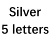 Silver 5 letters
