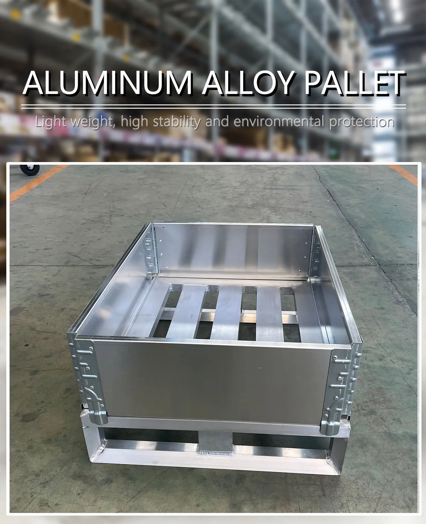 Warehouse Heavy Duty 4 Way Entry Stackable Aluminium Alloy Pallet With