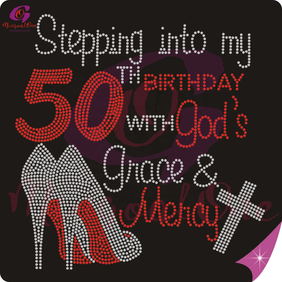 Customized Logo Step Into My 50th Birthday Rhinestone Iron on Applique Design Fashion Bling Rhinestone Transfer for Shirt