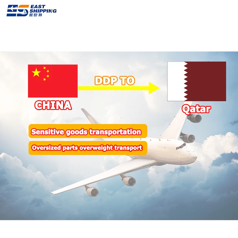 East Shipping To Qatar International Logistics Freight Agents DDP Door To Door China Companies Shipping Products To Qatar