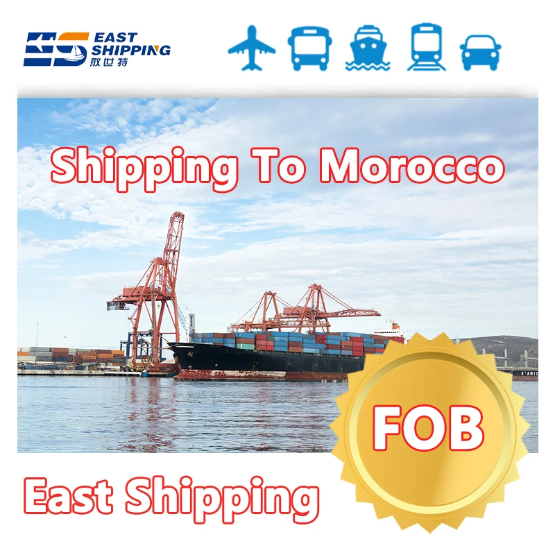 Shipping To Morocco Fcl Lcl FOB CIF Oversize Cargo Heavy Cargo Shipping Agent Freight Forwarder From China To Morocco