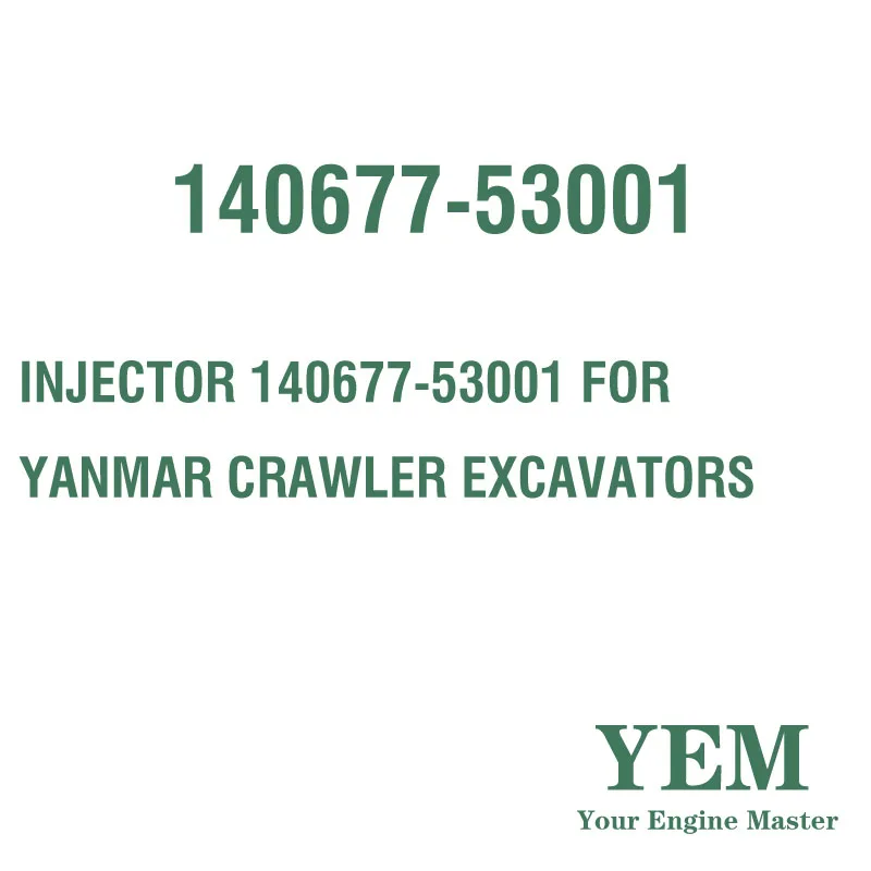 INJECTOR 140677-53001 for YANMAR CRAWLER EXCAVATORS