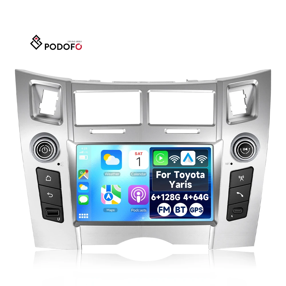 Podofo 7 cala, odtwarzacz samochodowy z systemem Android, stereo, 4+64 GB lub 6+128 GB, bezprzewodowy CarPlay i Android Auto, Bluetooth/WIFI/GPS dla Toyoty Yaris z lat 2005–2011, sprzedaż hurtowa, modele A4624/A4623
