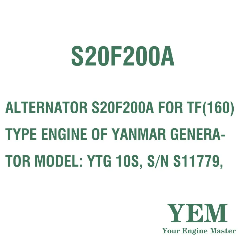ALTERNATOR S20F200A for TF(160) TYPE ENGINE of YANMAR GENERATOR MODEL: YTG 10S S/N S11779 SINGLE PHASE 10 KVA 10KW