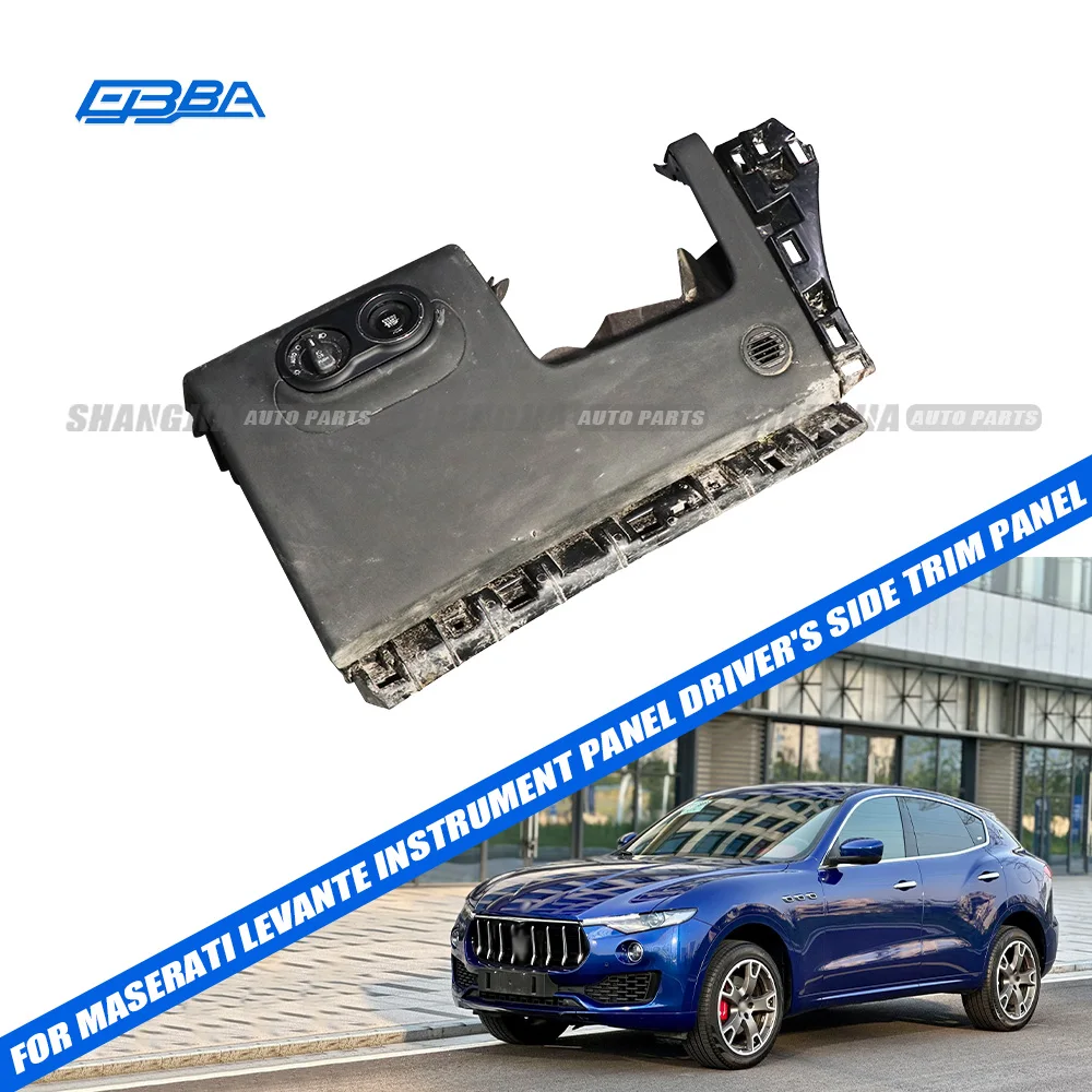 Wholesale Vehicle Parts Dashboard Panel Plastic Driver's Side Dashboard Trim Panel For Maserati Levante 2017 670126221