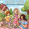 soft life