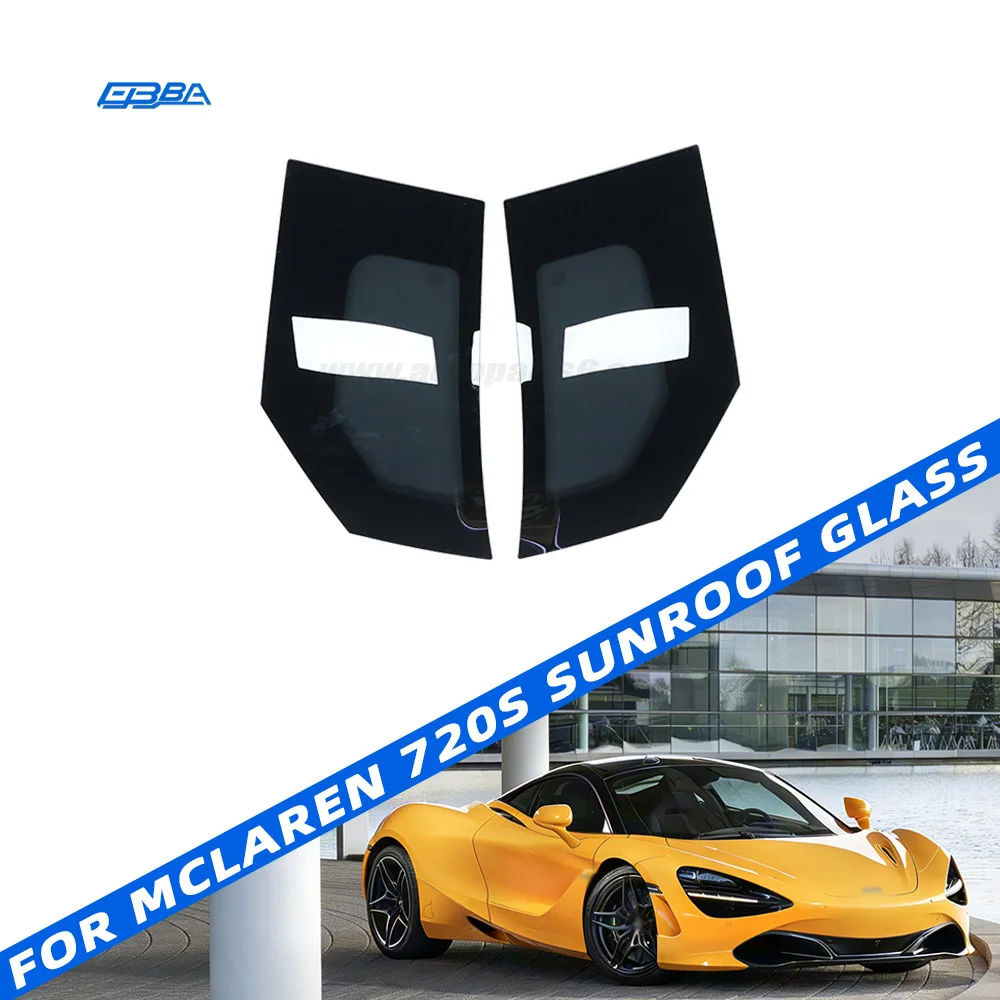Skylight Glass Performance Car Roof Sunroof Glass For McLaren 720S OE 14AC804CP