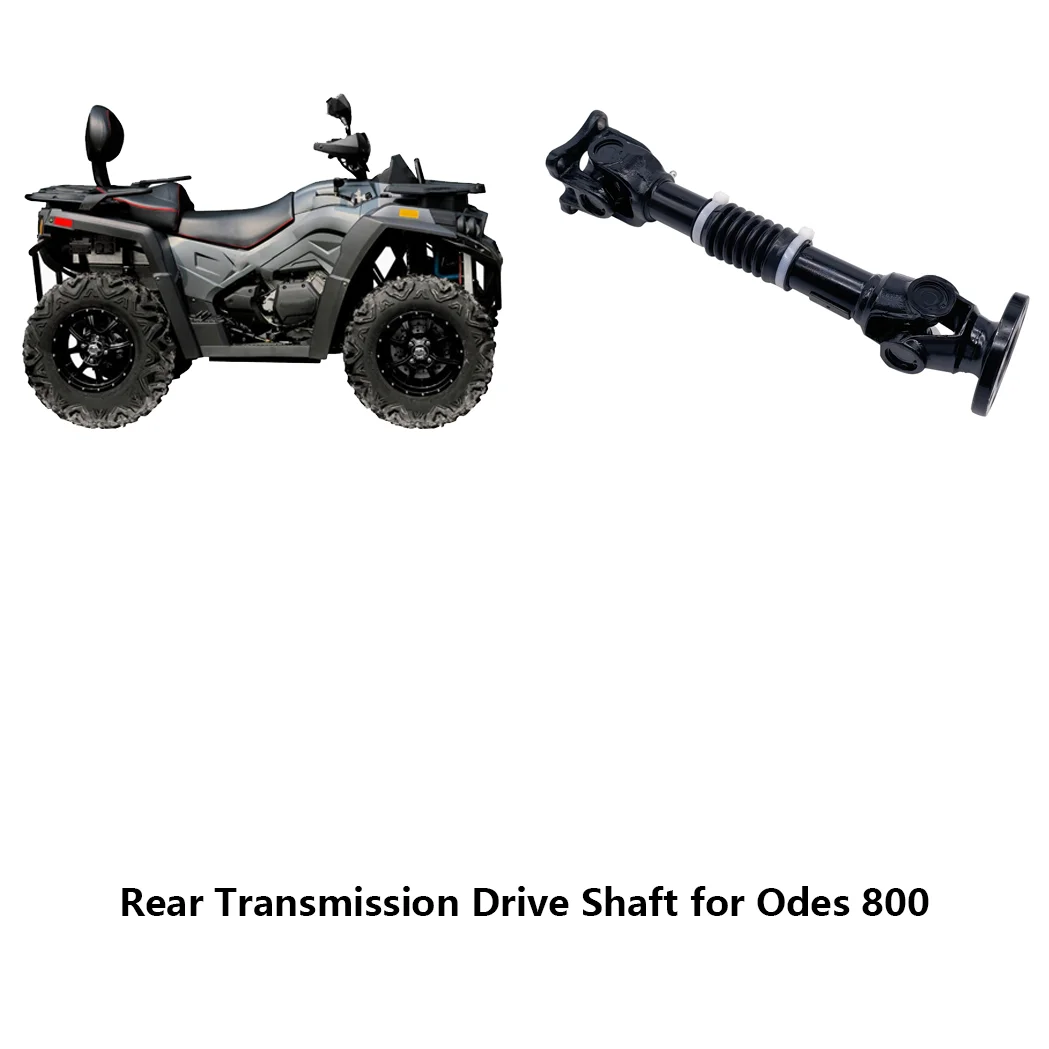 ATV REAR CARDAN SHAFT 13603130000 for ODES Liangzi Stels 800cc OEM