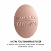 UV Transfer Metal Foil Sticker