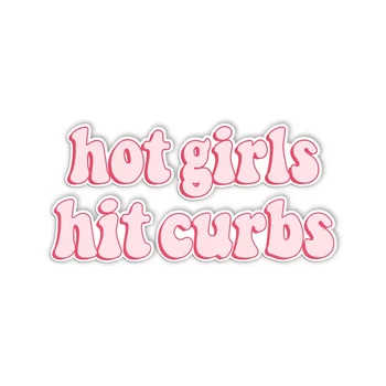 Hot Girl Hit Curbs Vinyl Bumper Rear Window Sticker Cross-Border English Car Emblem Letter 1-Year ABS Film Paint Protection